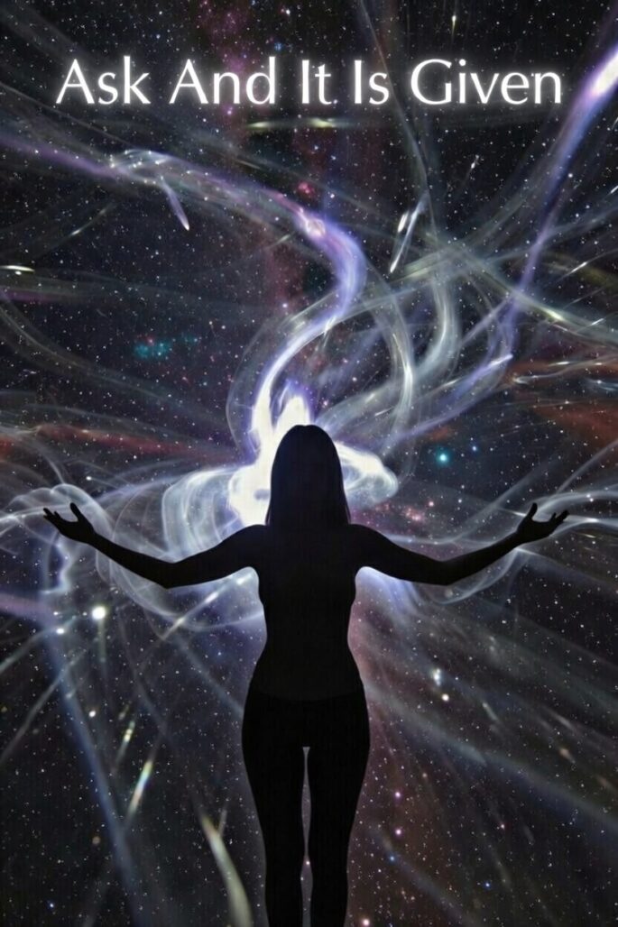 Image of Ask and It Is Given